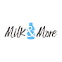 Milk And More