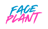 FacePlant