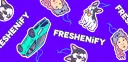 Freshenify