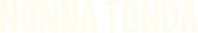 Nonna Tonda