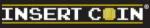 Insert Coin