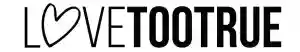 Love Too True