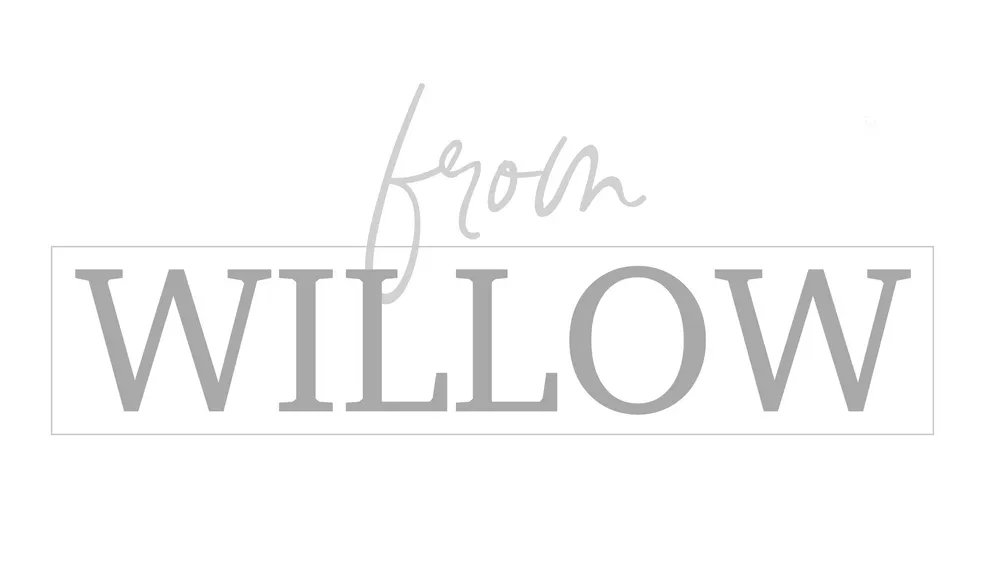 From Willow