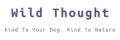 Wild Thought